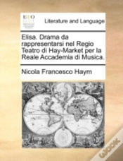 Capa do artigo Elisa. Drama Da Rappresentarsi Nel Regio