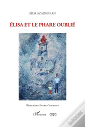 Élisa Et Le Phare Oublié