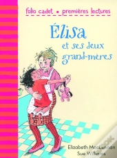 Elisa Et Ses Deux Grands-Mères