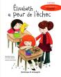 Elisabeth A Peur De L'Echec - Preview