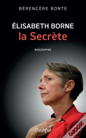 Elisabeth Borne, La Secrète
