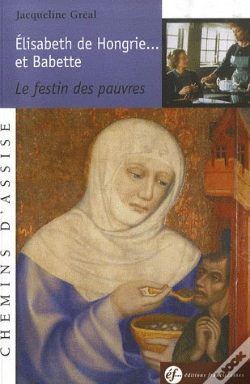 Capa do artigo Élisabeth De Hongrie Et Babette... Le Festin Des Pauvres
