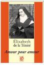 Elisabeth De La Trinité - Amour Pour Amour - Preview