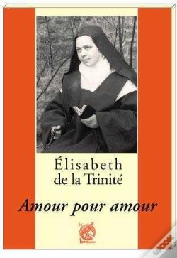 Capa do artigo Elisabeth De La Trinité - Amour Pour Amour