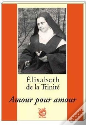 Capa do artigo Elisabeth De La Trinité - Amour Pour Amour