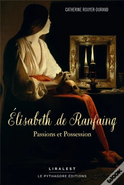 Capa do artigo Elisabeth De Ranfaing - Passions Et Possession