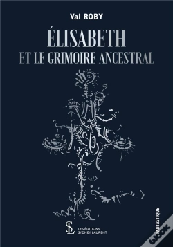 Capa do artigo Elisabeth Et Le Grimoire Ancestral