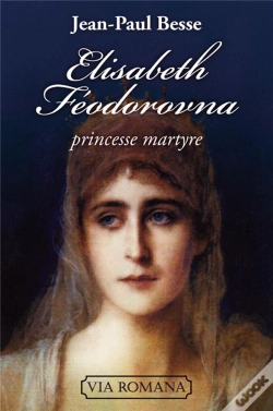 Capa do artigo Elisabeth Féodorovna ; Princesse Et Martyre