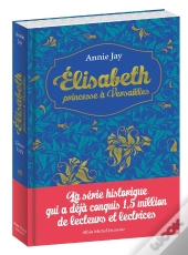 Elisabeth, Princesse À Versailles : Coffret Tomes 1 À 4