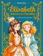 Elisabeth, Princesse À Versailles Tome 1 : Le Secret De L'Automate - Preview