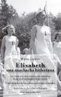 Elisabeth, Una Muchacha Hitleriana - Preview