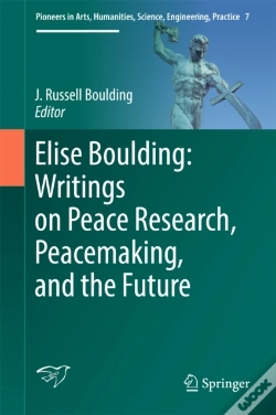 Capa do artigo Elise Boulding: Writings On Peace Research, Peacemaking, And The Future