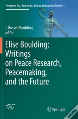 Capa do artigo Elise Boulding: Writings On Peace Research, Peacemaking, And The Future