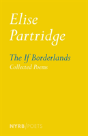 Elise Partridge Collected Poems - Preview