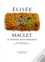 Capa do artigo Élisée Maclet, Le Dernier Montmartrois