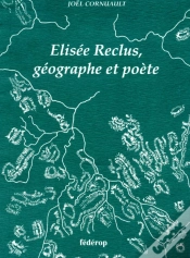 Capa do artigo Elisee Reclus ; Geographe Et Poete