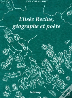 Capa do artigo Elisee Reclus ; Geographe Et Poete