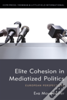 Elite Cohesion In Political Communication