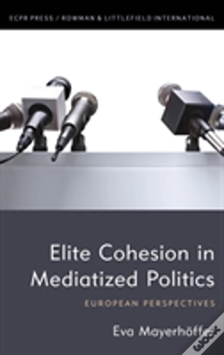 Capa do artigo Elite Cohesion In Political Communication