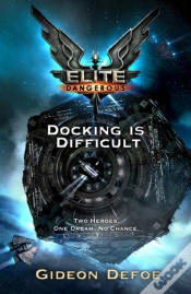 Capa do artigo Elite Dangerous: Docking Is Difficult