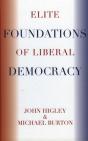 Elite Foundations Of Liberal Democracy - Preview