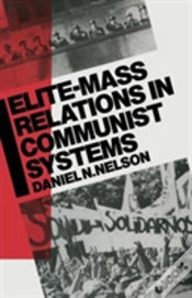 Capa do artigo Elite-Mass Relations In Communist Systems