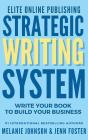 Elite Online Publishing Strategic Writing System - Preview