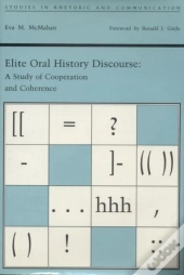 Elite Oral History Discourse