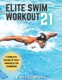 Elite Swim Workout 21 - Preview