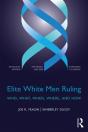 Elite White Men Ruling - Preview