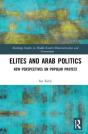Elites And Arab Politics - Preview