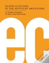Elites And Change In The Kentucky Mountains