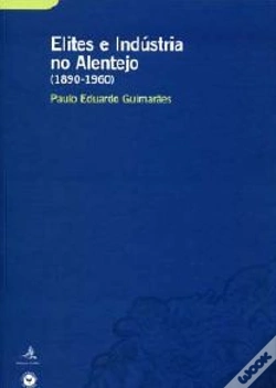 Capa do artigo Elites e Indústria no Alentejo