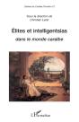 Élites Et Intelligentsias Dans Le Monde Caraïbe - Preview