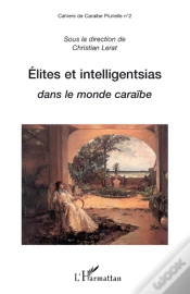 Capa do artigo Élites Et Intelligentsias Dans Le Monde Caraïbe