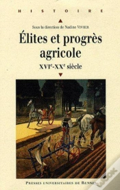 Capa do artigo Élites Et Progrès Agricole ; Xvie-Xxe Siècle