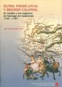 Elites, Poder Local Y Regimen Colonial - Preview