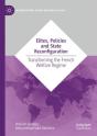 Elites, Policies And State Reconfiguration - Preview