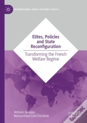 Elites, Policies And State Reconfiguration