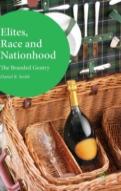 Elites, Race And Nationhood