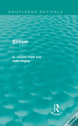 Capa do artigo Elitism (Routledge Revivals)