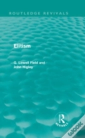 Elitism (Routledge Revivals)