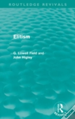 Capa do artigo Elitism (Routledge Revivals)