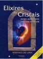 Elixires de Cristais - Novo Horizonte da Cura Interior - Preview