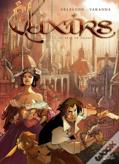 Elixirs Tome 3 ; Le Souffle Du Néant