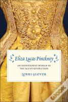 Eliza Lucas Pinckney