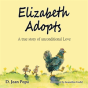 Elizabeth Adopts - Preview