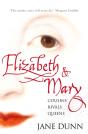 Elizabeth And Mary - Preview
