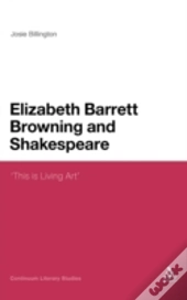 Elizabeth Barrett Browning And Shakespeare