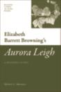 Elizabeth Barrett Browning'S 'Aurora Leigh' - Preview